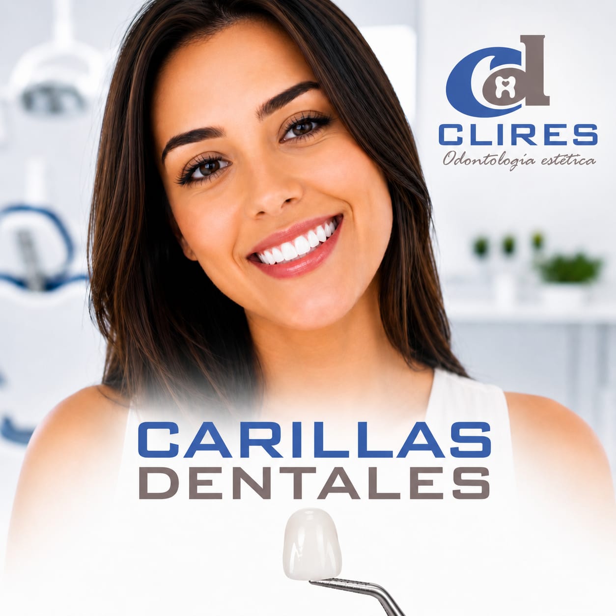 Carillas dentales CLIRES